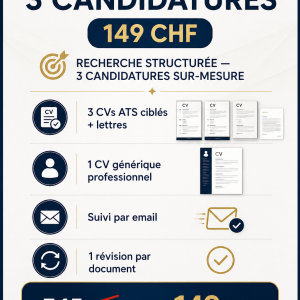 Pack 3 candidatures CV ATS Suisse avec lettres de motivation et suivi email, offre professionnelle à 149 CHF